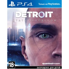 Detroit: Стать человеком русская версия для PS4